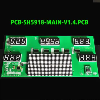 PCB-SH5918-MAIN-V1.4. ПЕЧАТНАЯ плата для печатной платы экрана беговой дорожки SHUA X9 верхняя плата управления Плата дисплея PCB SH5918 MAIN V1.4 PCB