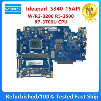 Для Lenovo Ideapad S340-15API Материнская плата ноутбука С процессором R3-3200 R5-3500 R7-3700U 4 ГБ оперативной памяти FRU 5B20S42246 5B20S42250 LA-H131P