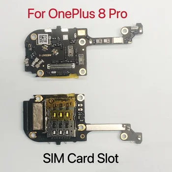 Оригинальная новинка для Oneplus 8 Pro, разъем для чтения sim-карт, разъем для подключения микрофона, плата 8Pro, запасные части
